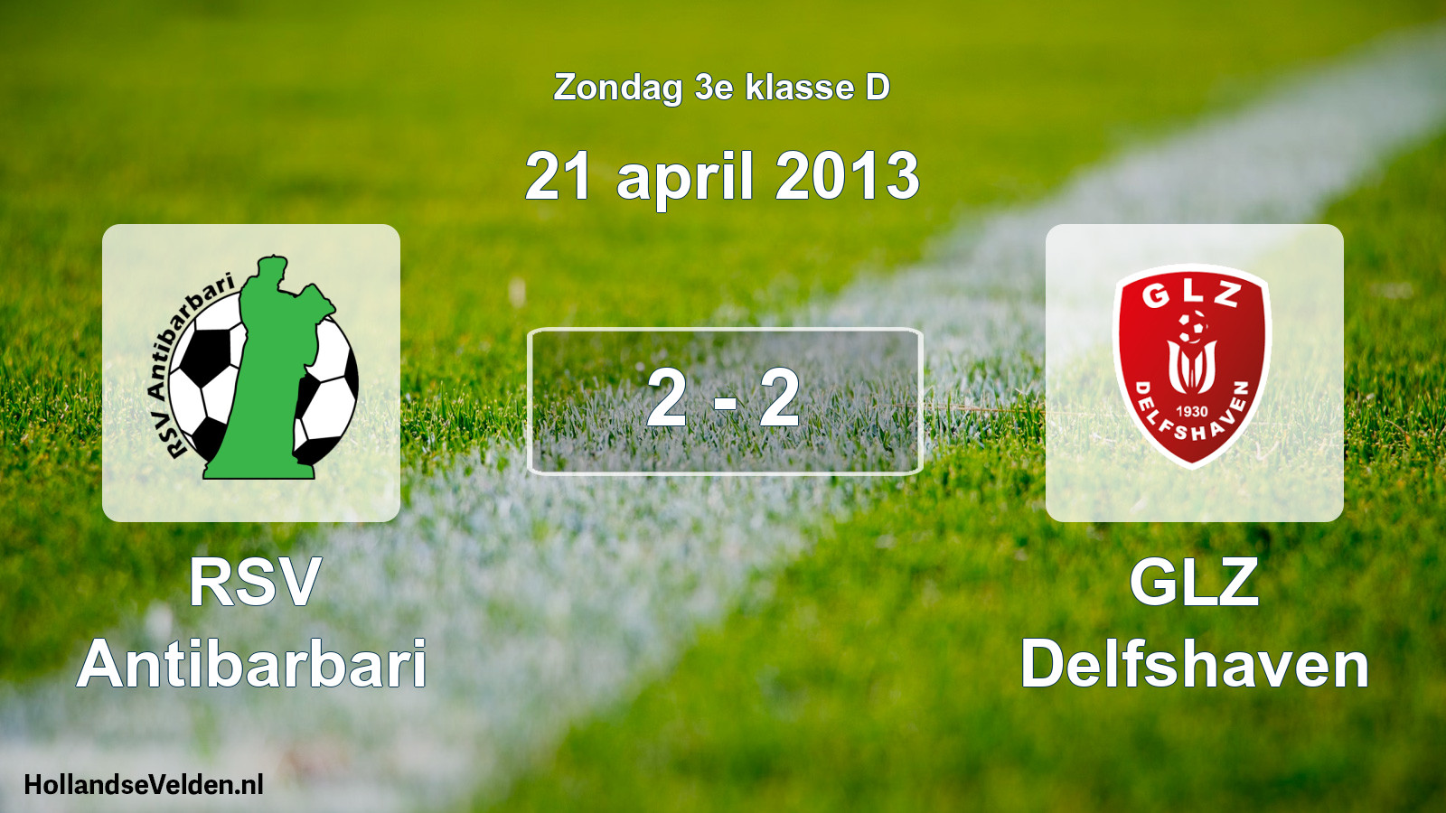 Total number of matches played: RSV Antibarbari - GLZ Delfshaven 2 - 2 (21 April 2013)