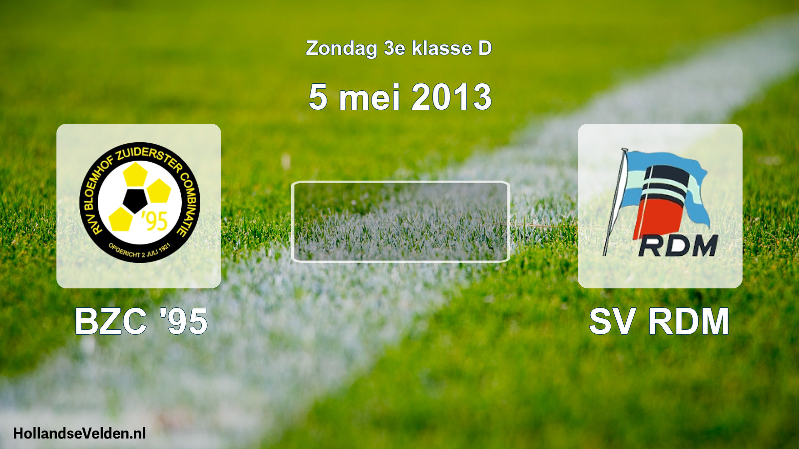 Scheduled Match: BZC '95 - SV RDM (5 May 2013)