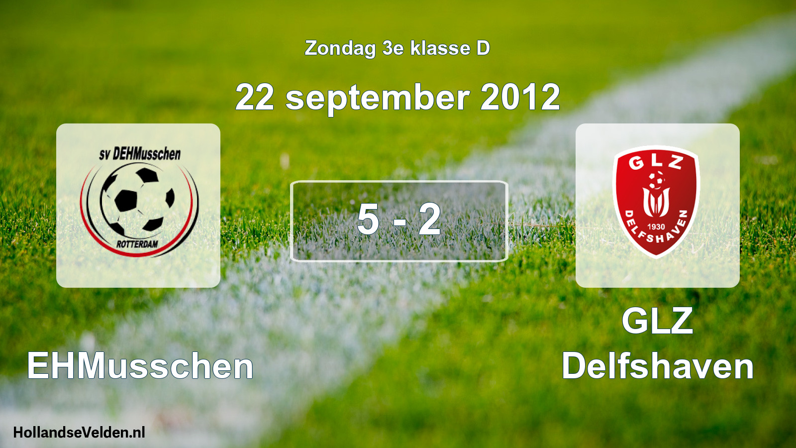 Total number of matches played: DEHMusschen - GLZ Delfshaven 5 - 2 (22 September 2012)