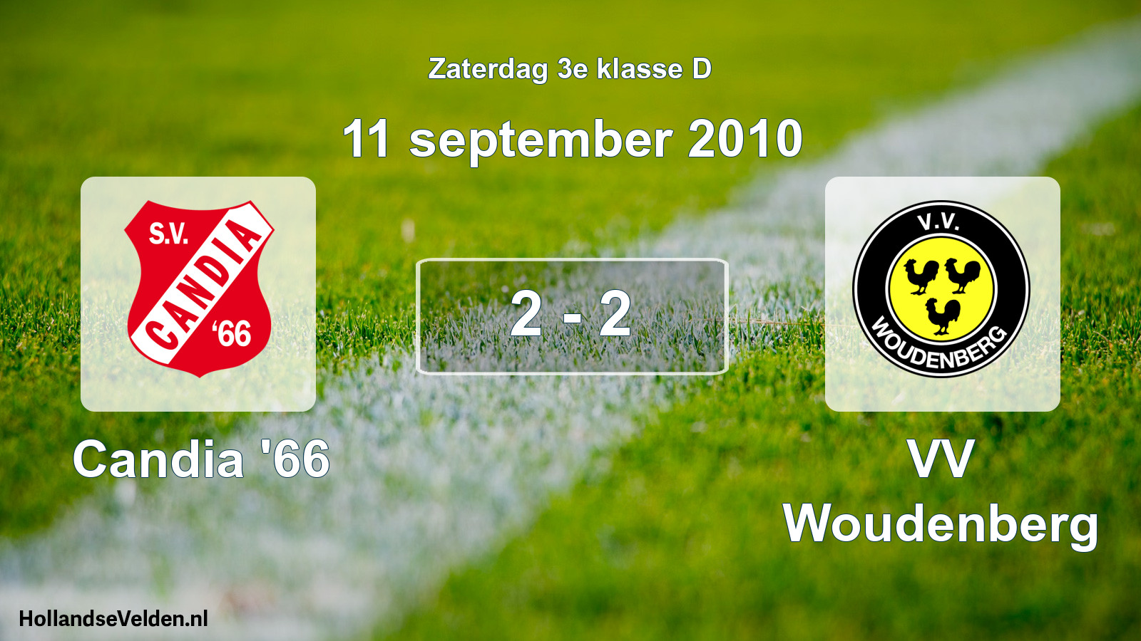 Total number of matches played: Candia '66 - VV Woudenberg 2 - 2 (11 September 2010)