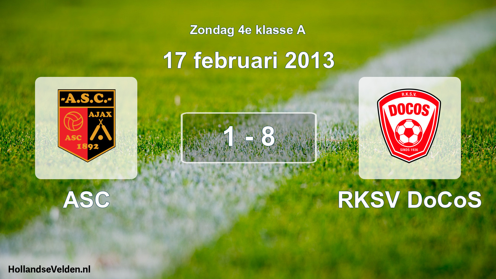 Total number of matches played: ASC - RKSV DoCoS 1 - 8 (17 February 2013)
