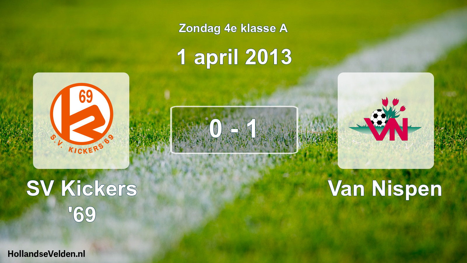 Total number of matches played: SV Kickers '69 - Van Nispen 0 - 1 (1 April 2013)