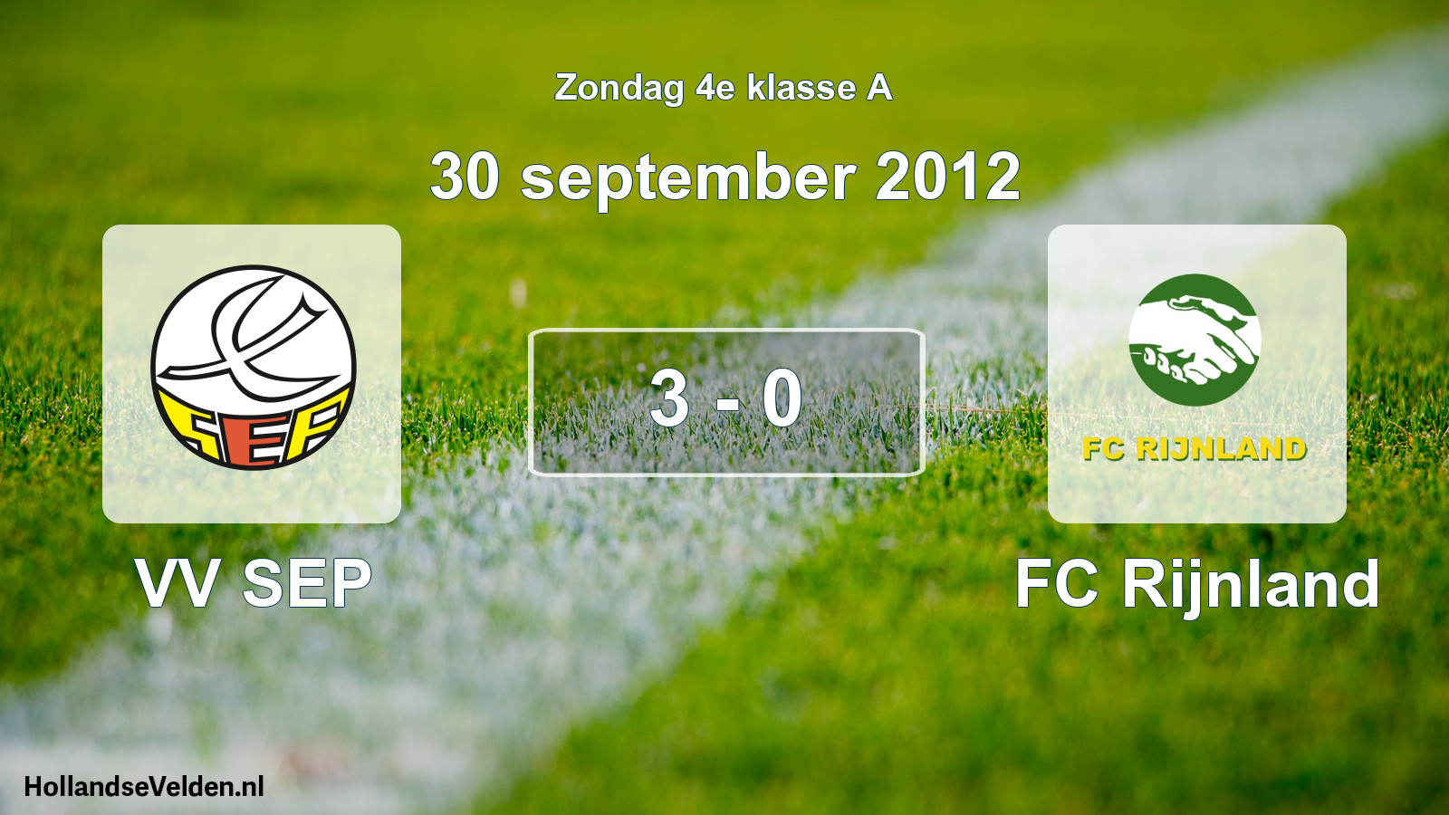 Total number of matches played: VV SEP - FC Rijnland 3 - 0 (30 September 2012)