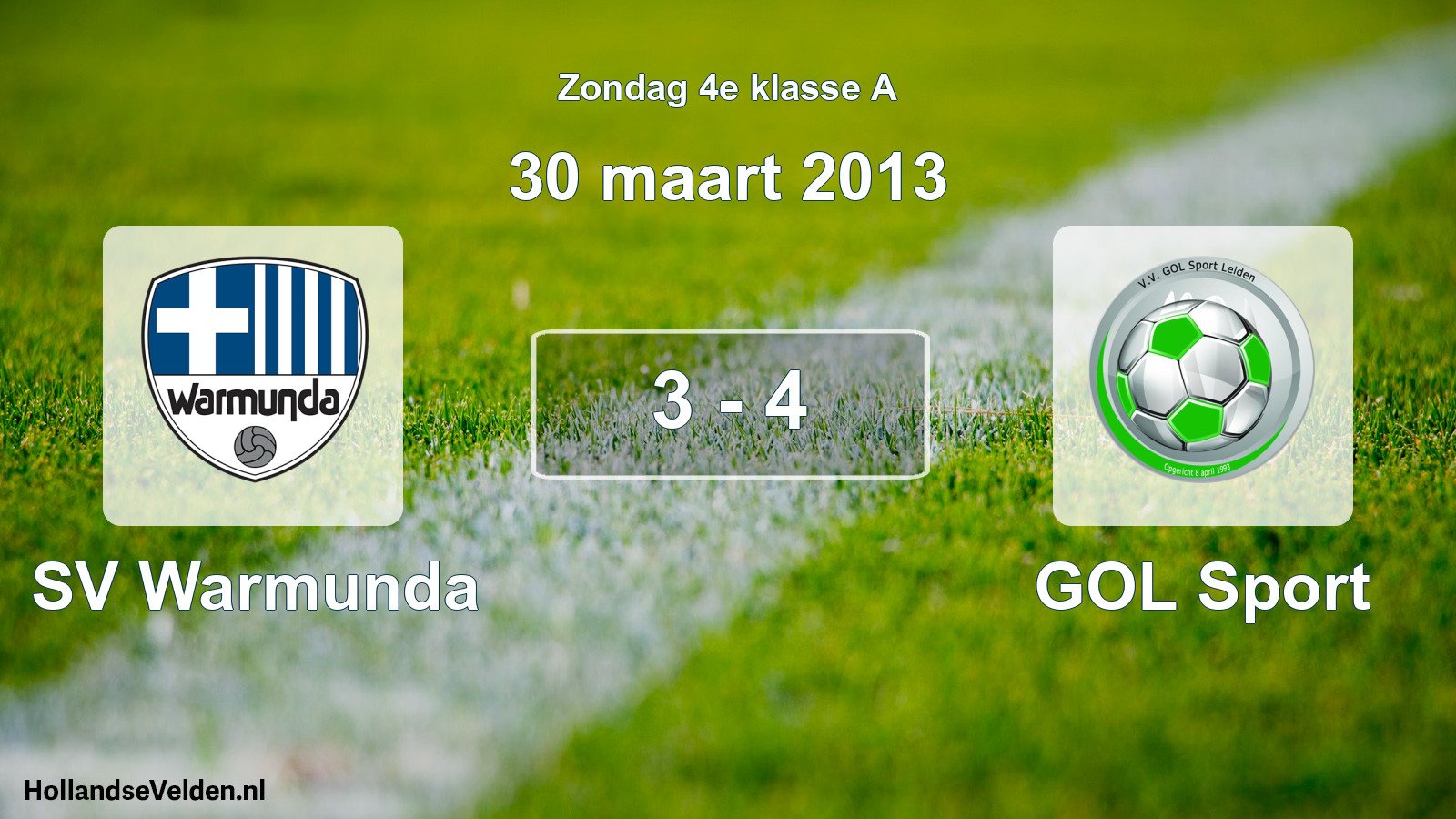 Total number of matches played: SV Warmunda - GOL Sport 3 - 4 (30 March 2013)