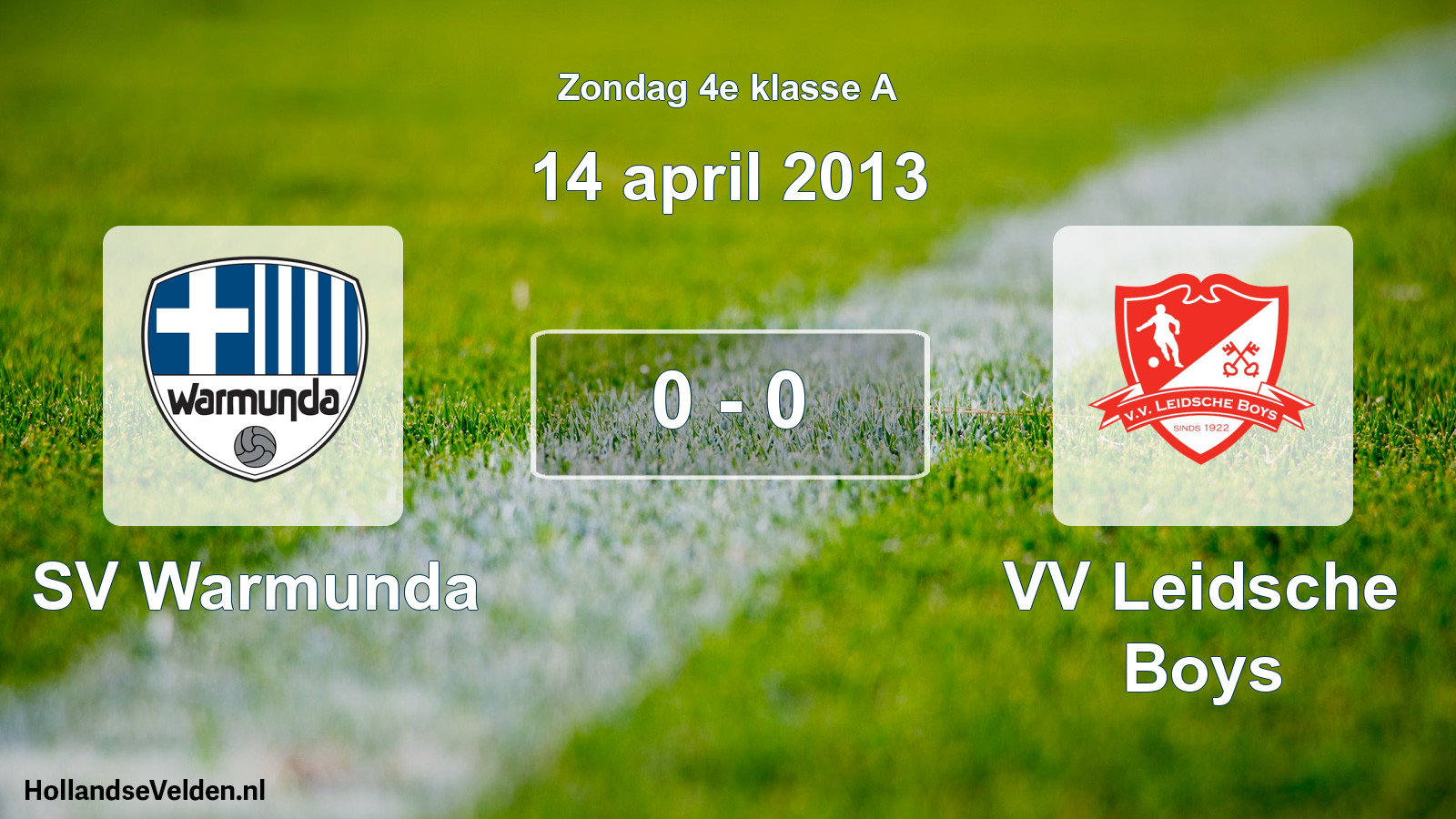 Total number of matches played: SV Warmunda - VV Leidsche Boys 0 - 0 (14 April 2013)