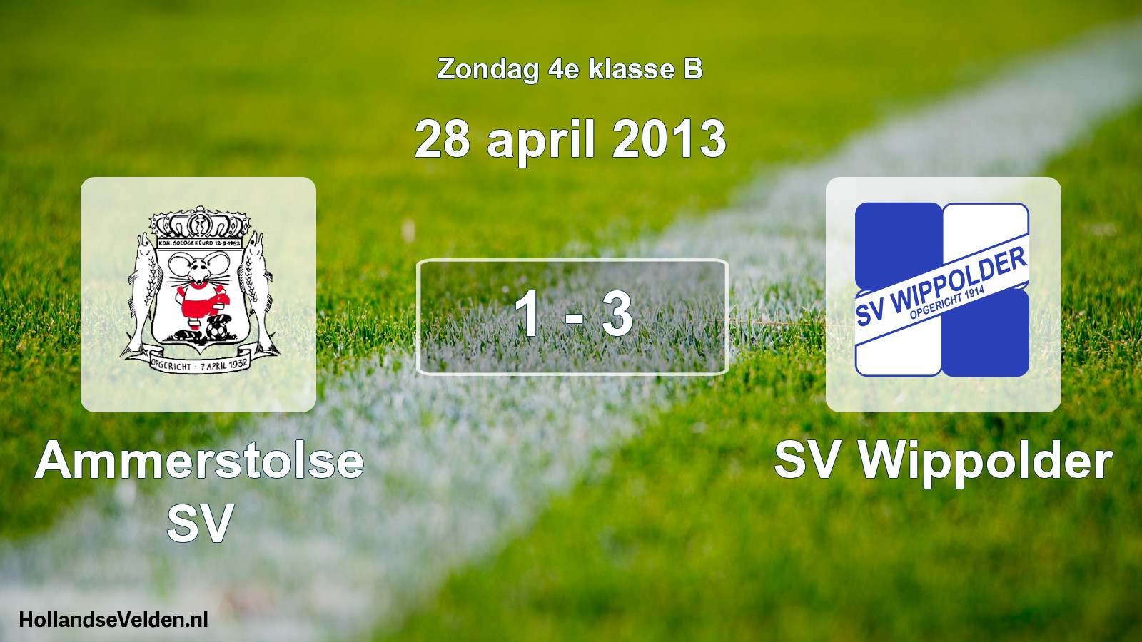 Total number of matches played: Ammerstolse SV - SV Wippolder 1 - 3 (28 April 2013)