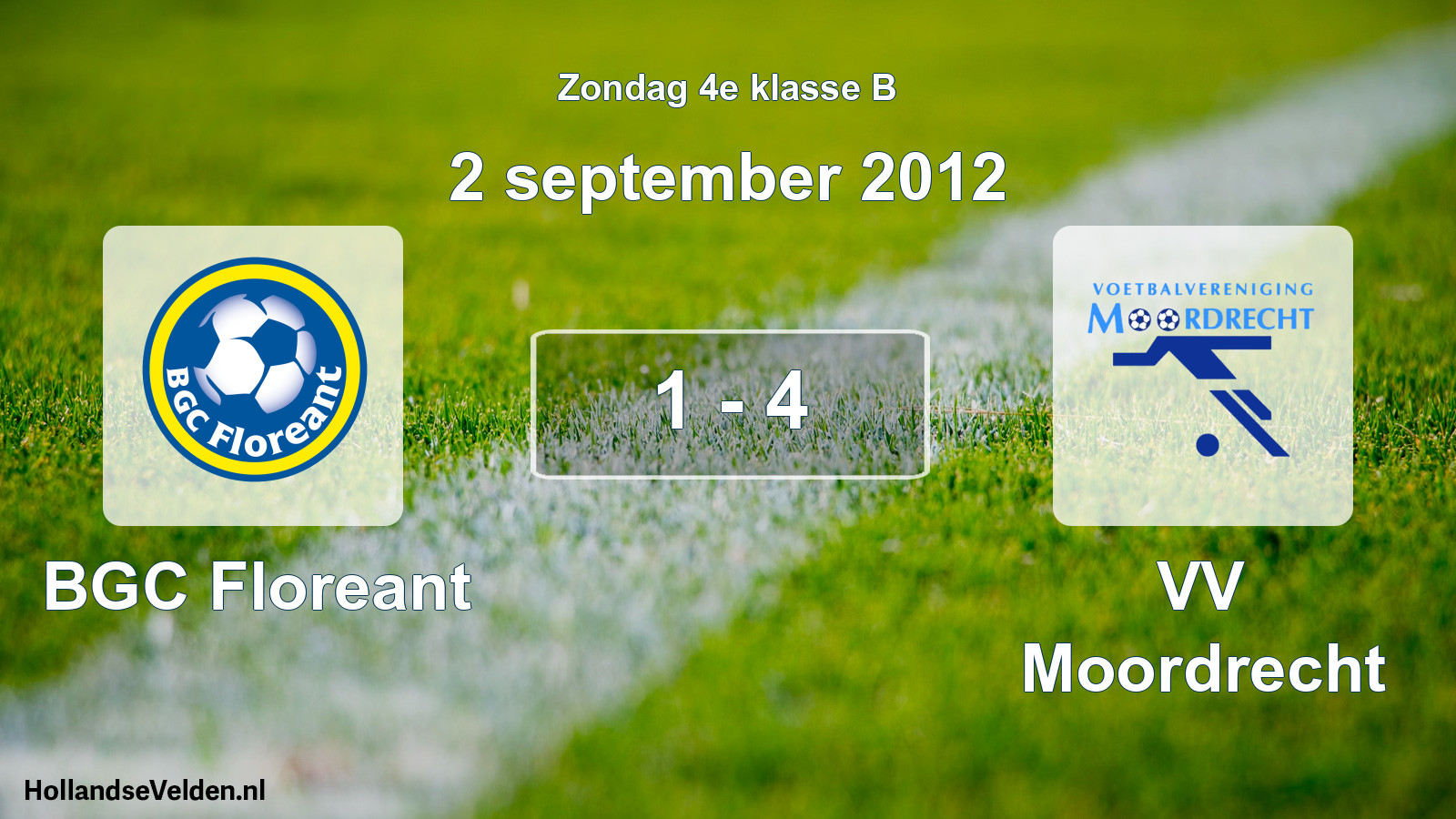 Total number of matches played: BGC Floreant - VV Moordrecht 1 - 4 (2 September 2012)