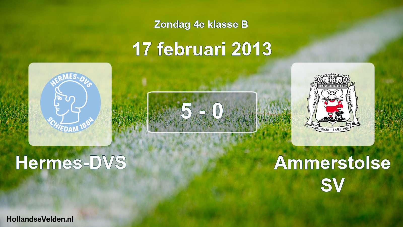 Total number of matches played: Hermes-DVS - Ammerstolse SV 5 - 0 (17 February 2013)