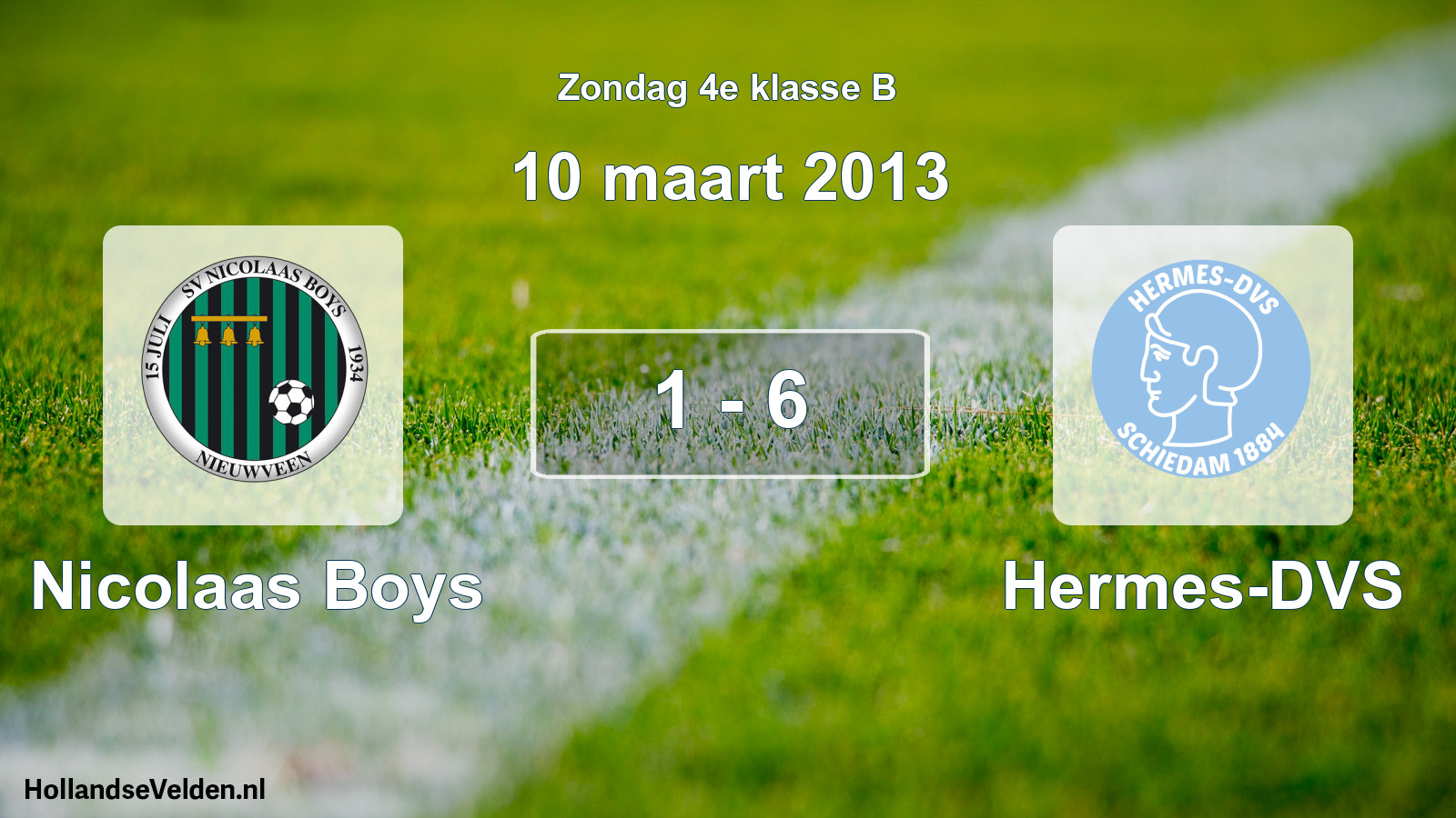 Total number of matches played: Nicolaas Boys - Hermes-DVS 1 - 6 (10 March 2013)