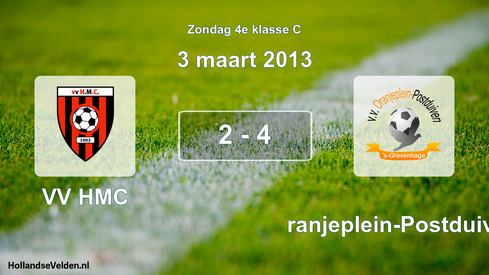 Total number of matches played: VV HMC - Oranjeplein-Postduiven 2 - 4 (3 March 2013)