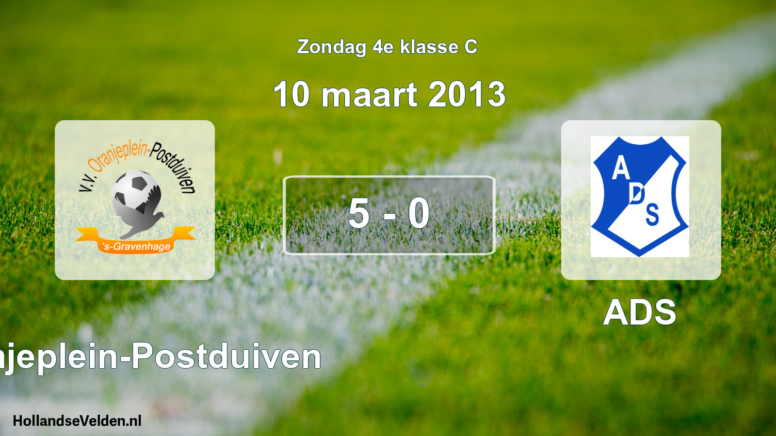 Total number of matches played: Oranjeplein-Postduiven - ADS 5 - 0 (10 March 2013)