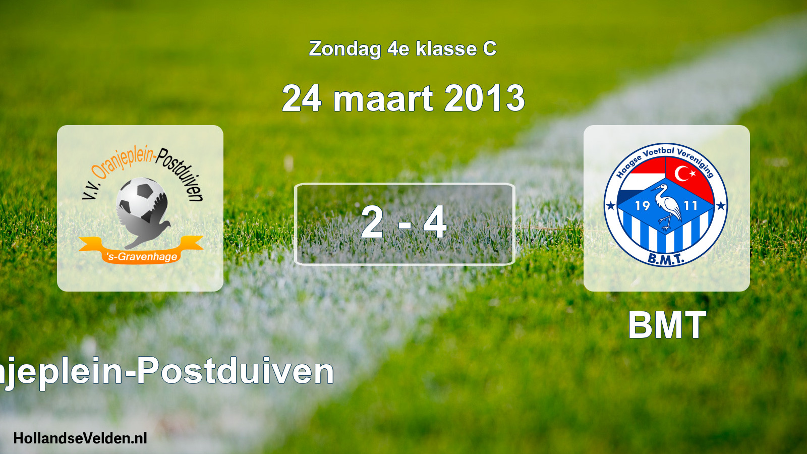 Total number of matches played: Oranjeplein-Postduiven - BMT 2 - 4 (24 March 2013)