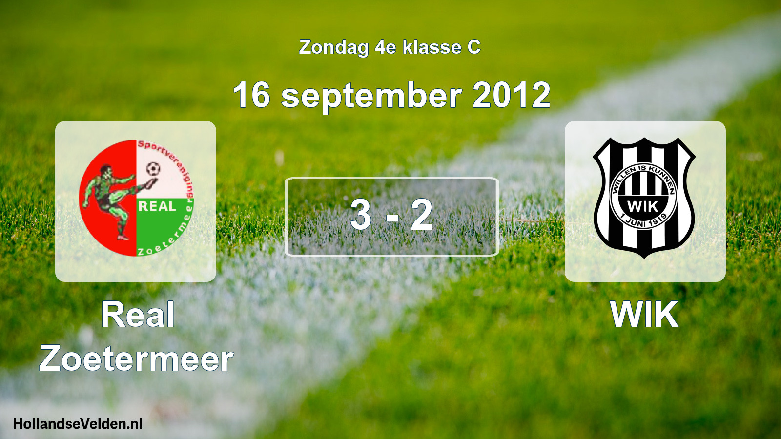 Total number of matches played: Real Zoetermeer - WIK 3 - 2 (16 September 2012)