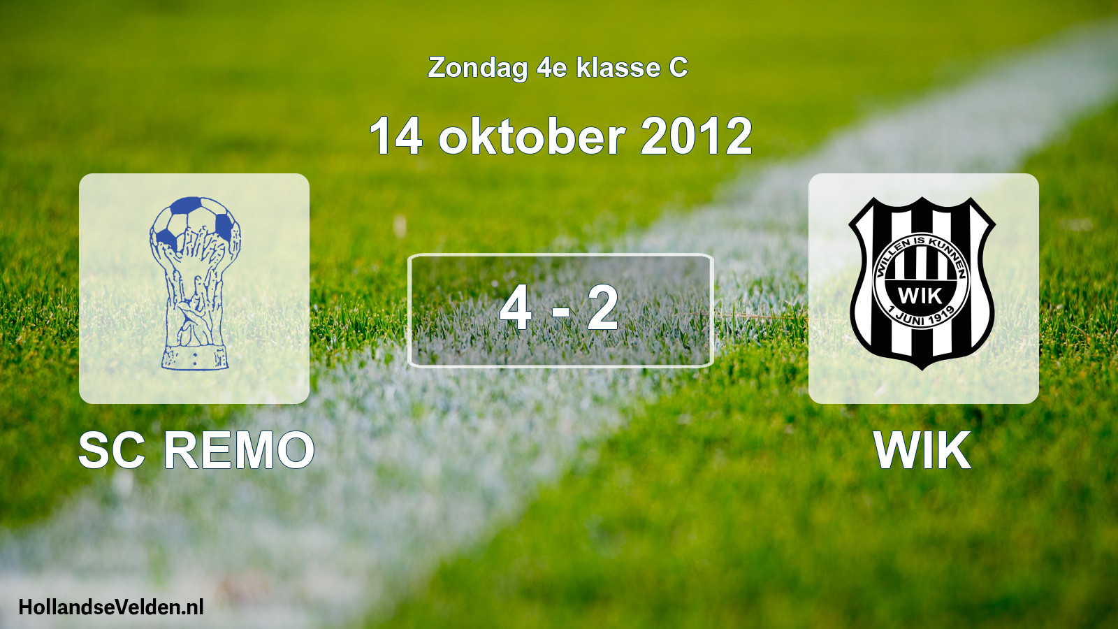 Total number of matches played: SC REMO - WIK 4 - 2 (14 October 2012)