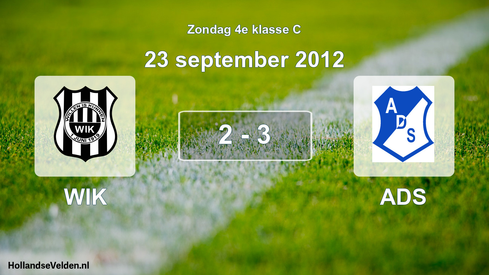 Total number of matches played: WIK - ADS 2 - 3 (23 September 2012)