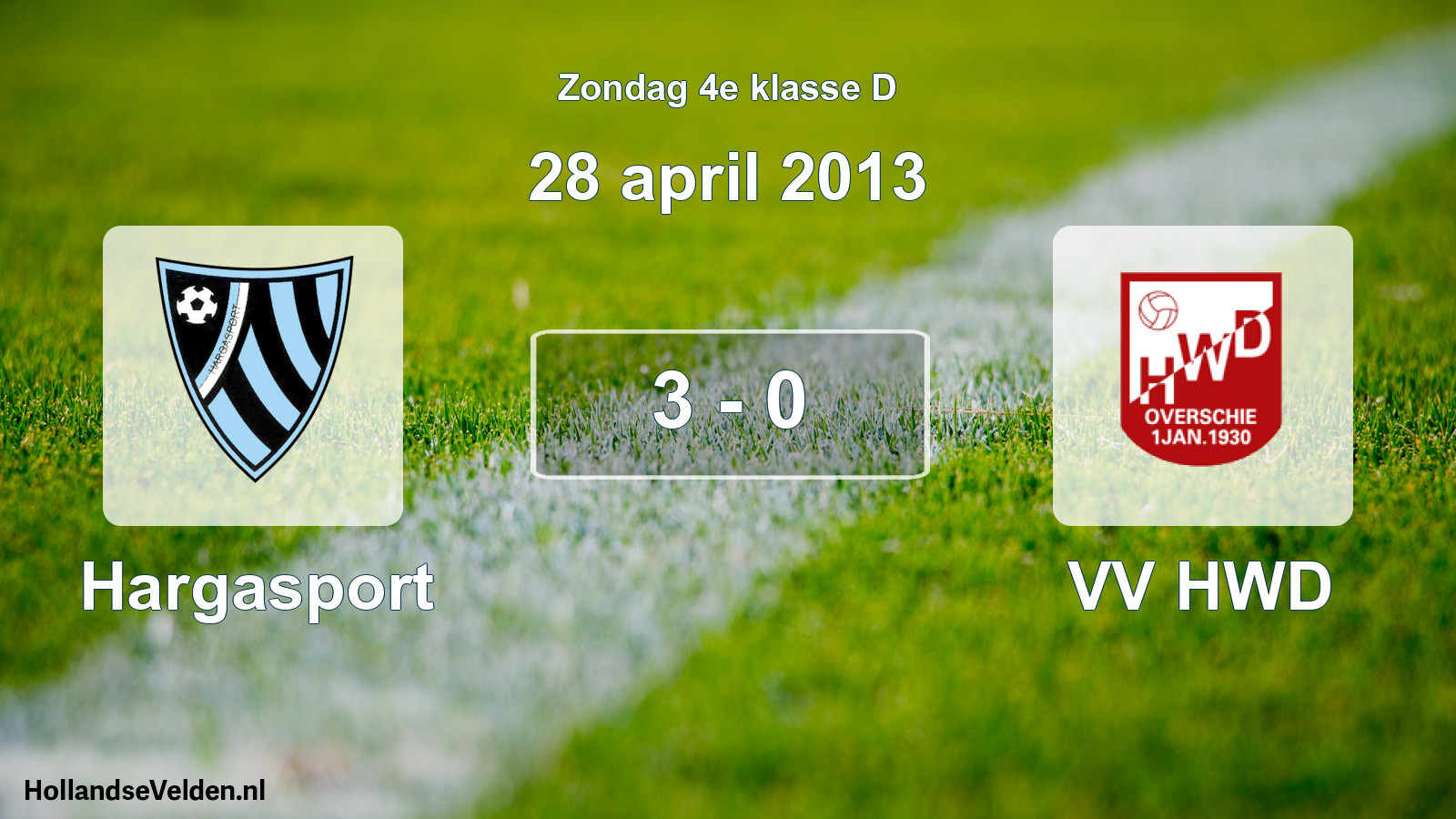 Total number of matches played: Hargasport - VV HWD 3 - 0 (28 April 2013)