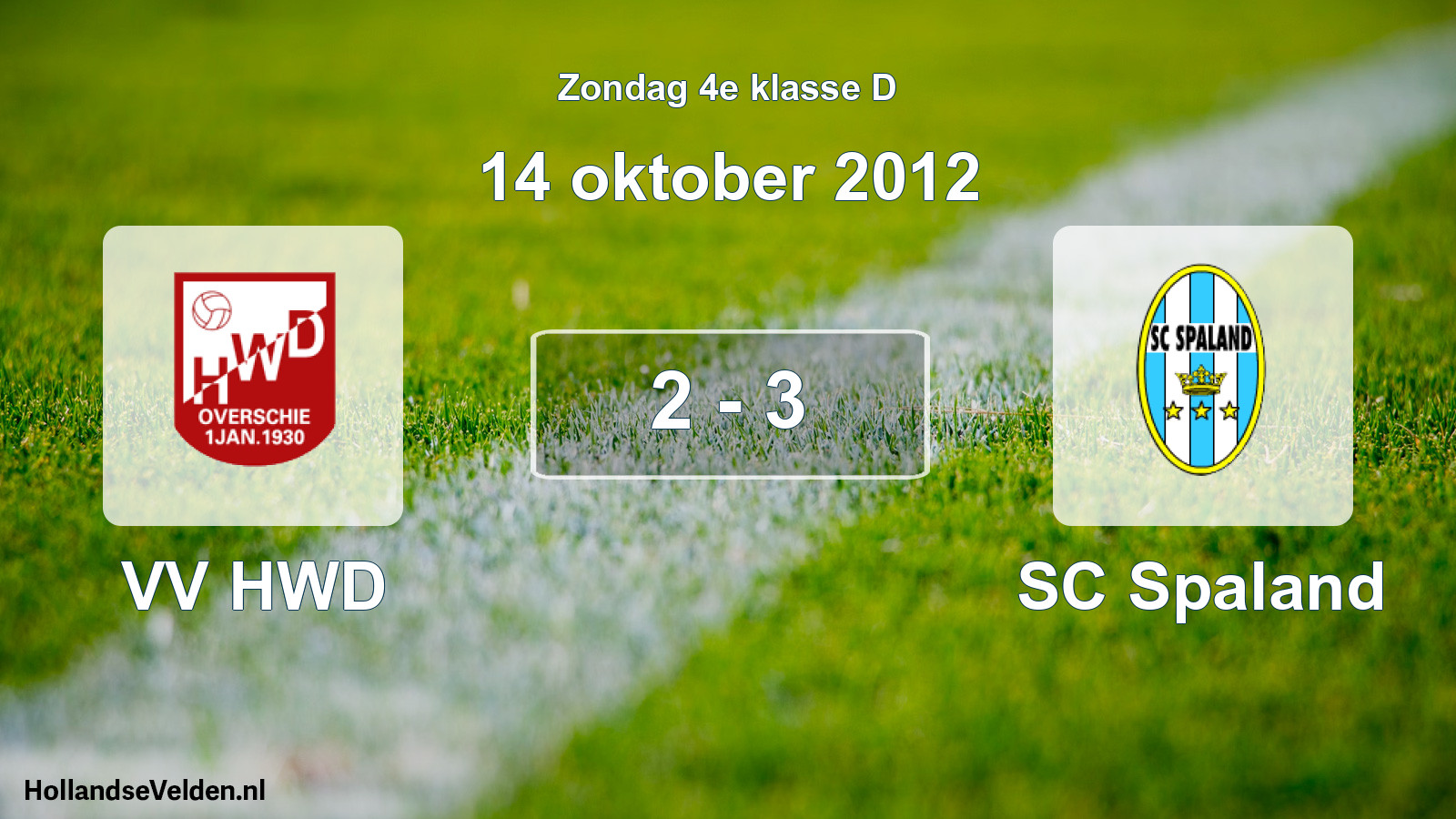 Total number of matches played: VV HWD - SC Spaland 2 - 3 (14 October 2012)