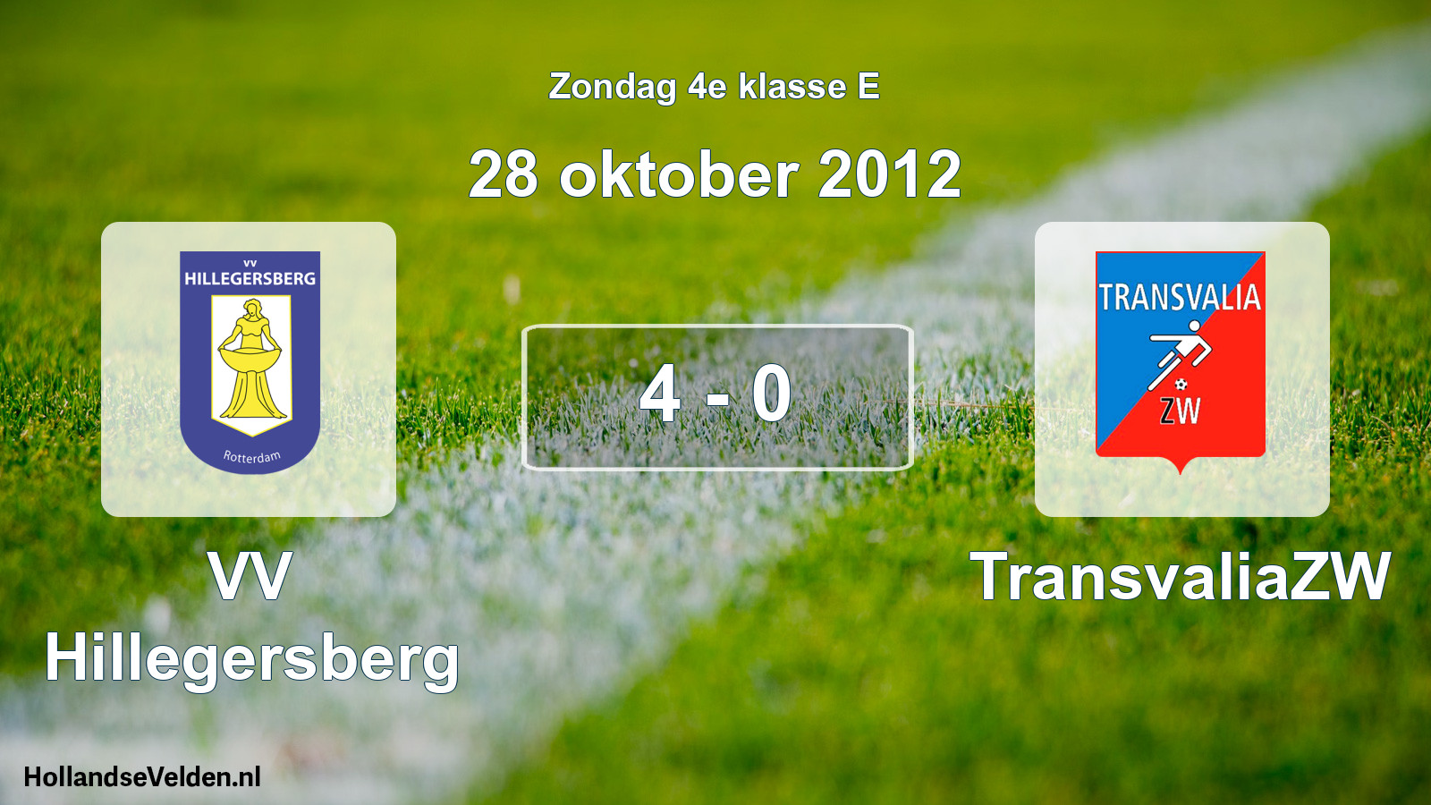 Total number of matches played: VV Hillegersberg - TransvaliaZW 4 - 0 (28 October 2012)