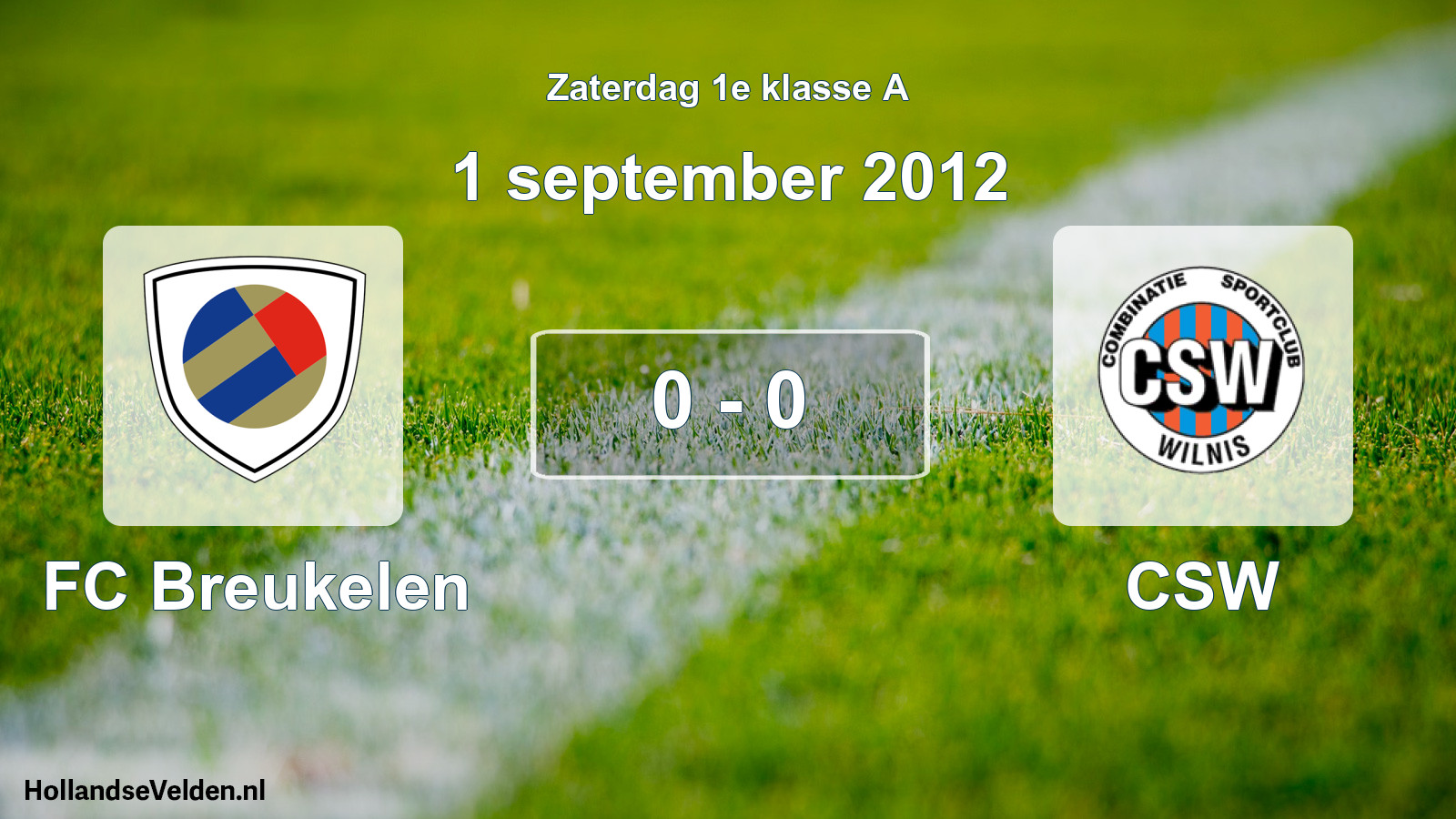 Total number of matches played: FC Breukelen - CSW 0 - 0 (1 September 2012)