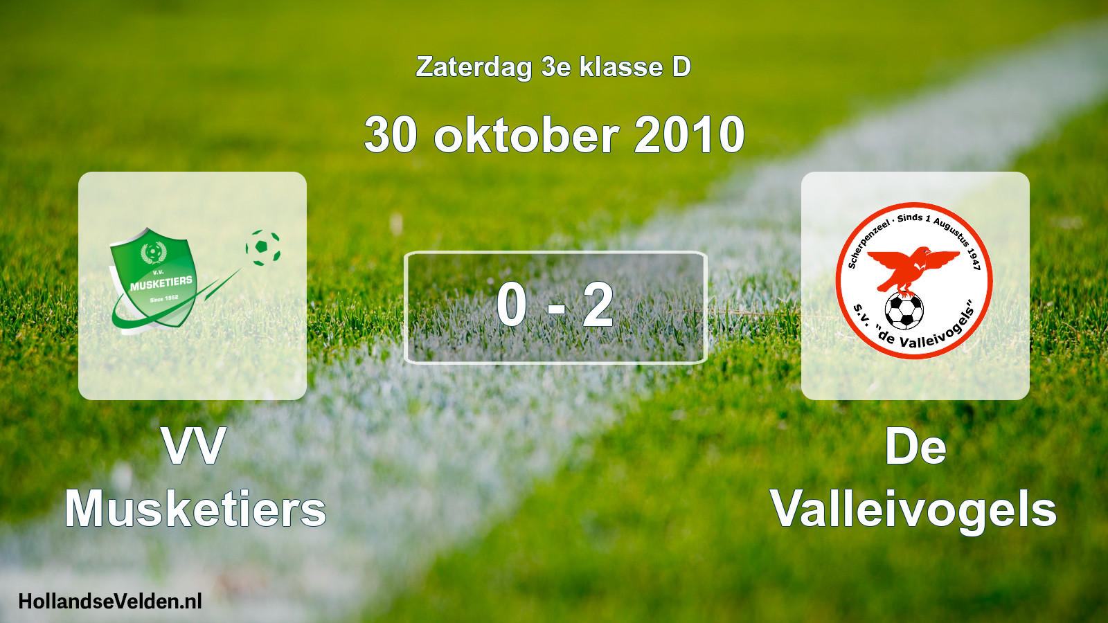 Total number of matches played: VV Musketiers - De Valleivogels 0 - 2 (30 October 2010)