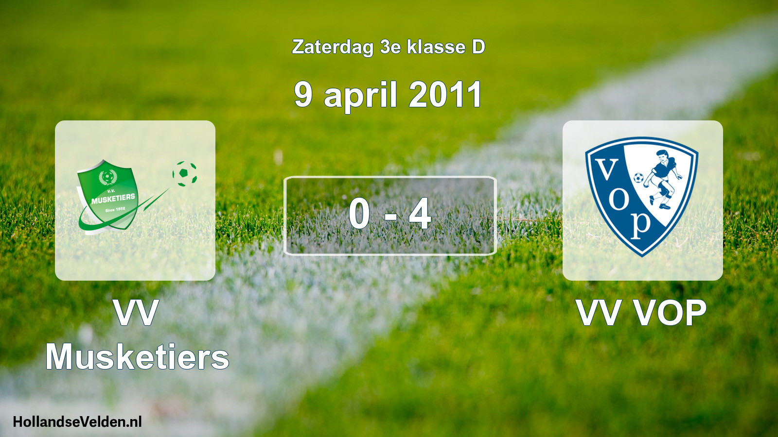 Total number of matches played: VV Musketiers - VV VOP 0 - 4 (9 April 2011)