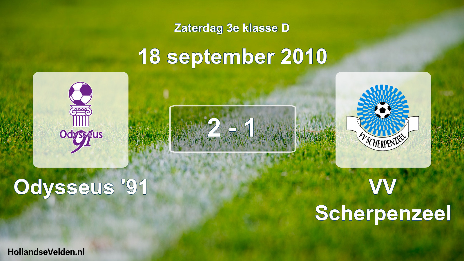 Total number of matches played: Odysseus '91 - VV Scherpenzeel 2 - 1 (18 September 2010)