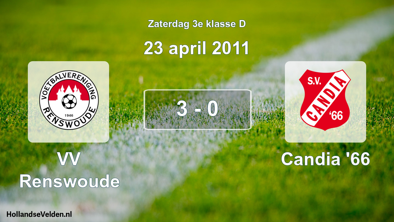 Total number of matches played: VV Renswoude - Candia '66 3 - 0 (23 April 2011)