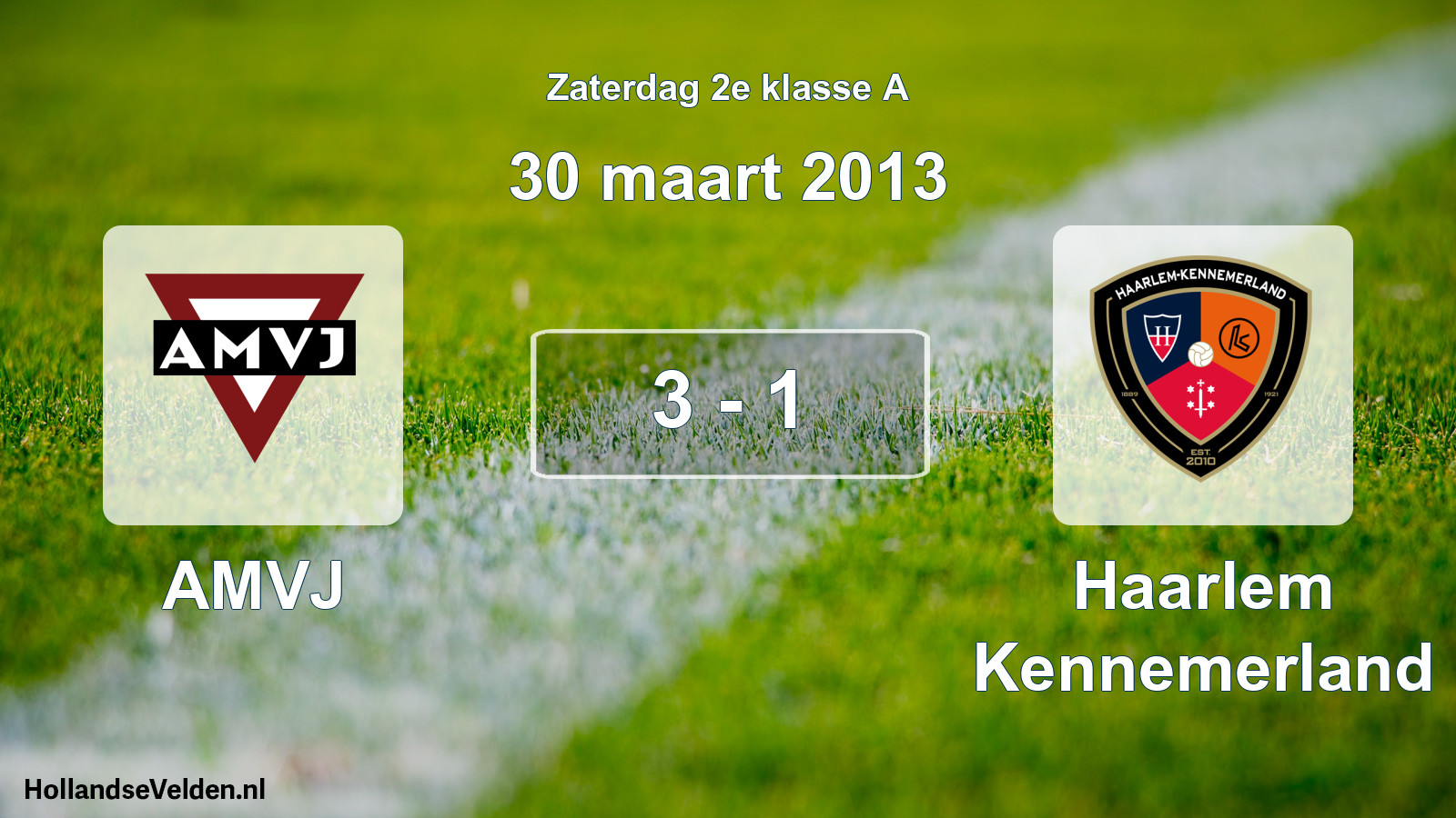 Total number of matches played: AMVJ - Haarlem Kennemerland 3 - 1 (30 March 2013)