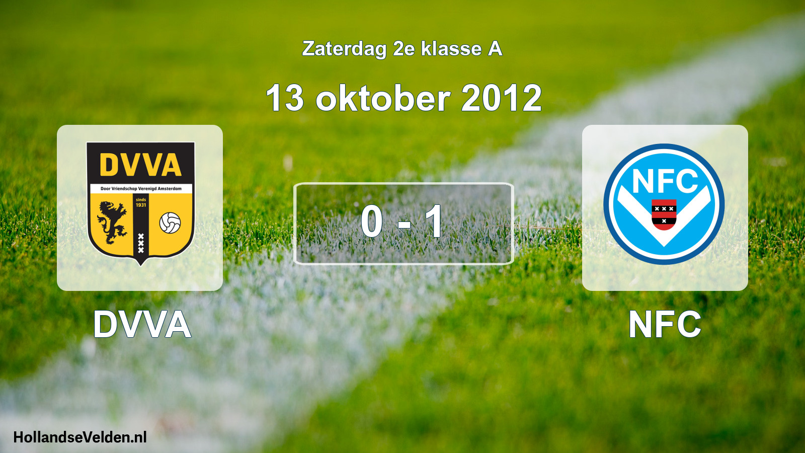 Total number of matches played: DVVA - NFC 0 - 1 (13 October 2012)