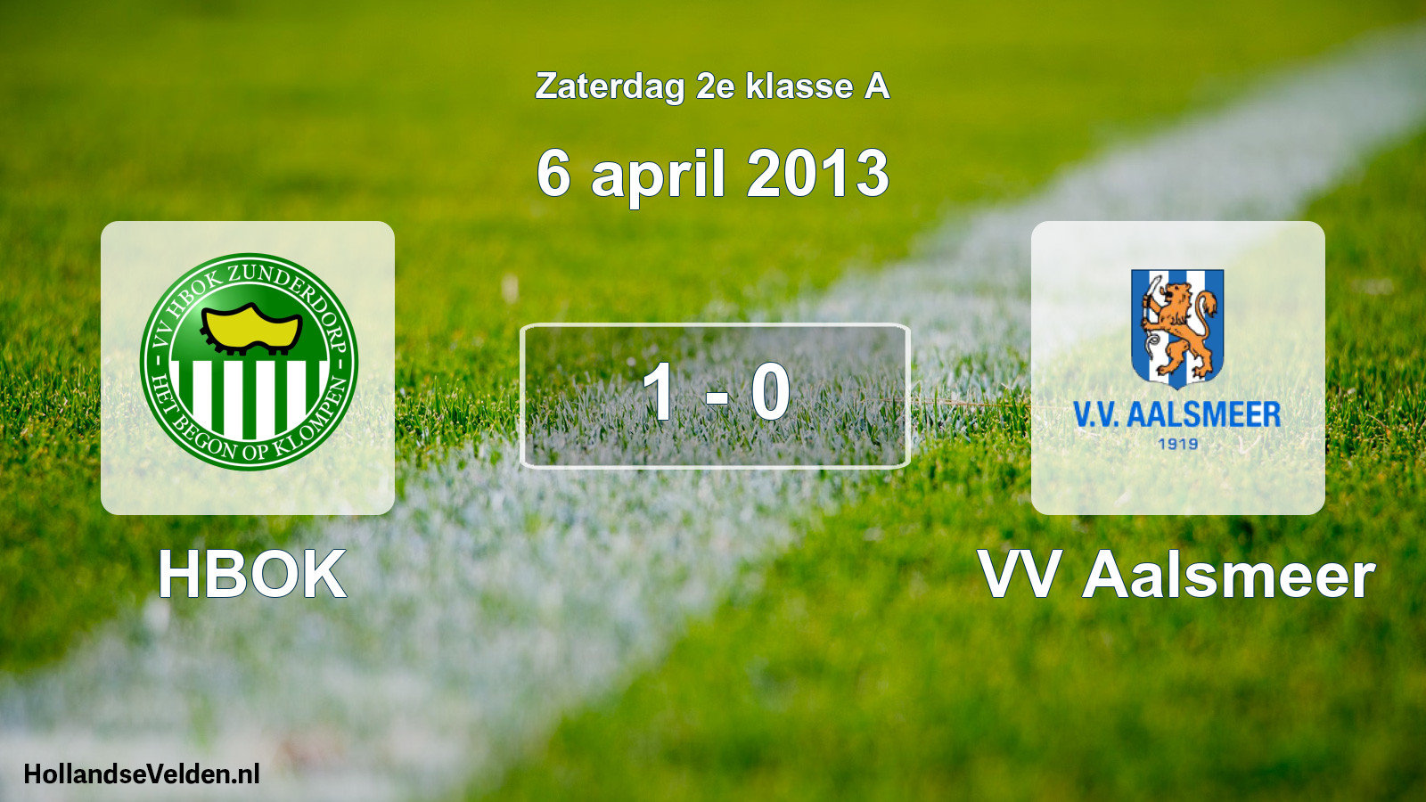 Total number of matches played: HBOK - VV Aalsmeer 1 - 0 (6 April 2013)