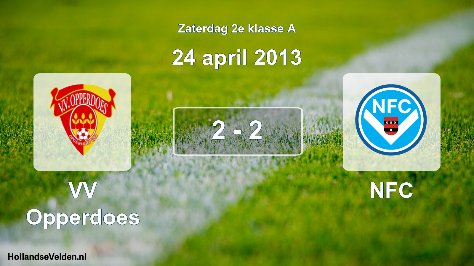 Total number of matches played: VV Opperdoes - NFC 2 - 2 (24 April 2013)