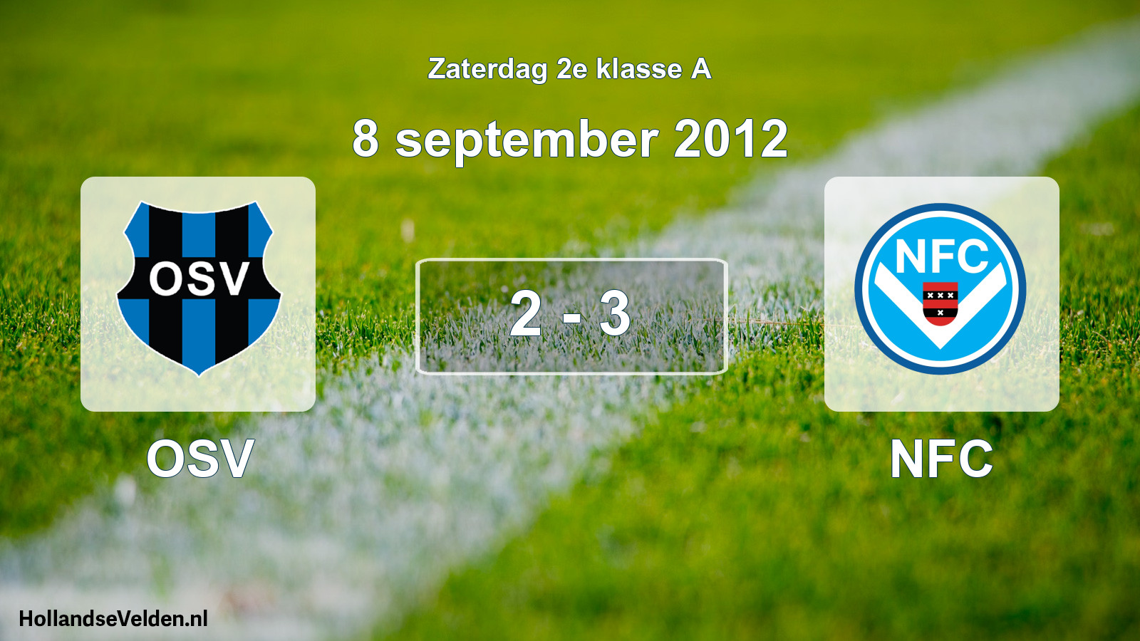 Total number of matches played: OSV - NFC 2 - 3 (8 September 2012)