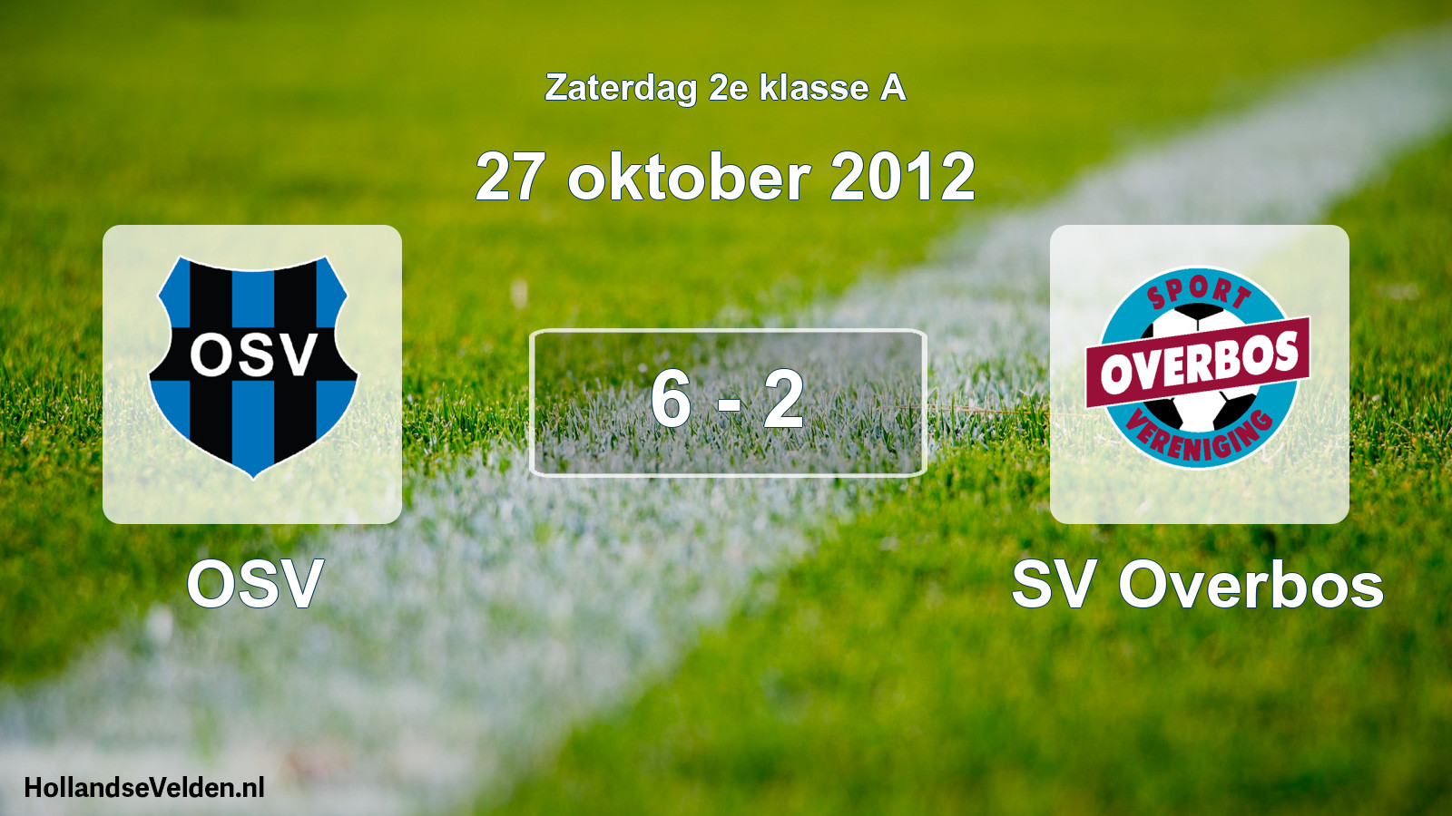 Total number of matches played: OSV - SV Overbos 6 - 2 (27 October 2012)