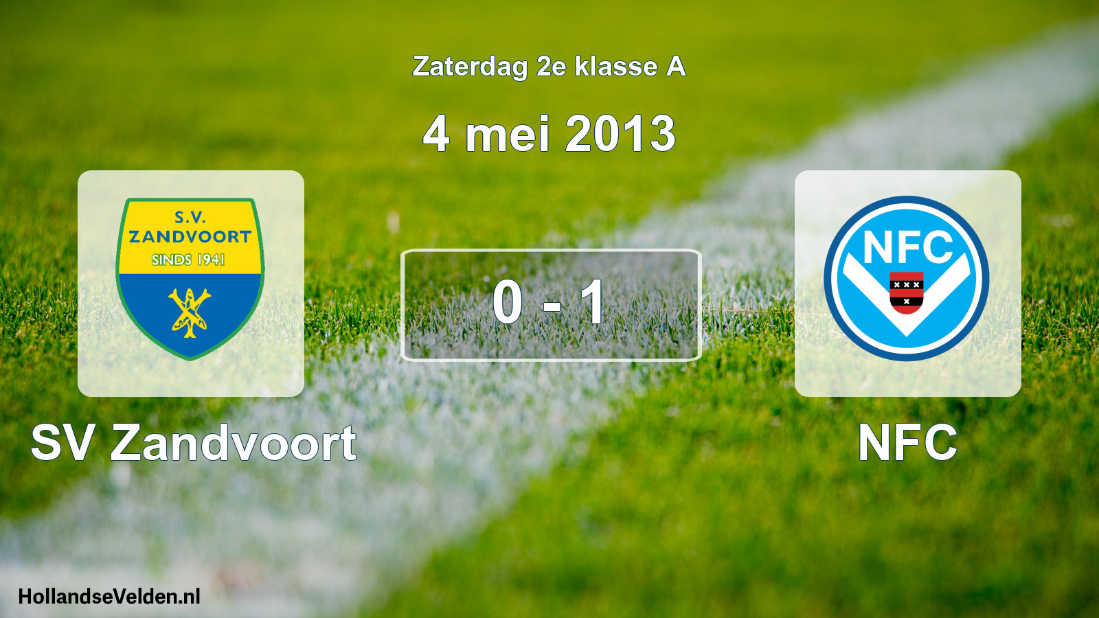 Total number of matches played: SV Zandvoort - NFC 0 - 1 (4 May 2013)