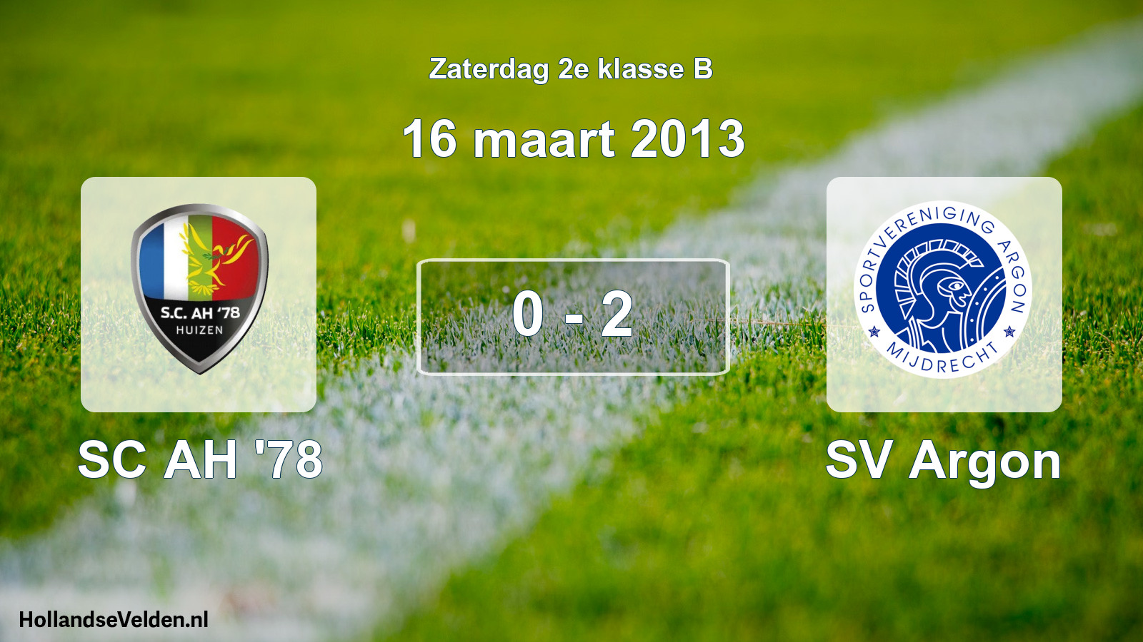Total number of matches played: SC AH '78 - SV Argon 0 - 2 (16 March 2013)