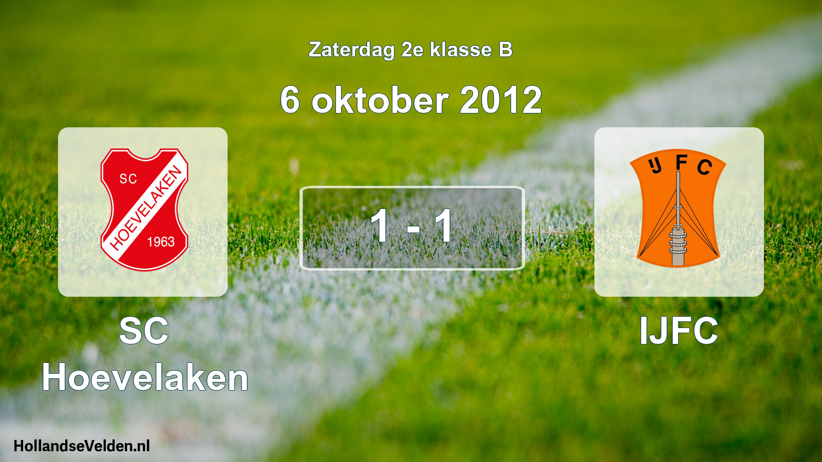 Total number of matches played: SC Hoevelaken - IJFC 1 - 1 (6 October 2012)