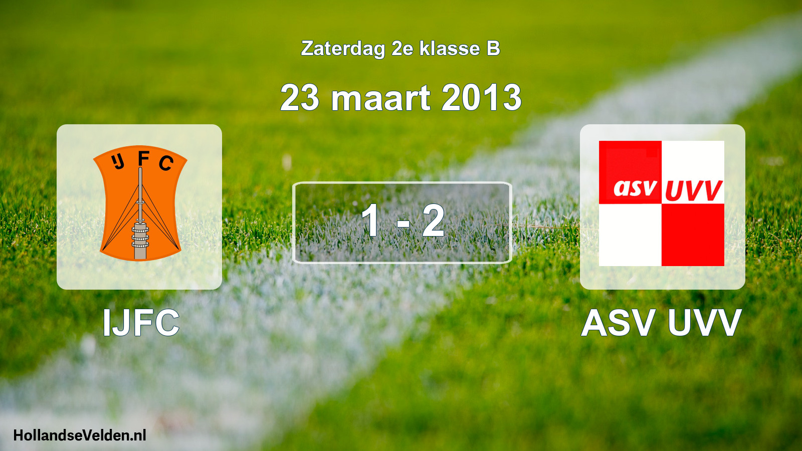 Total number of matches played: IJFC - ASV UVV 1 - 2 (23 March 2013)
