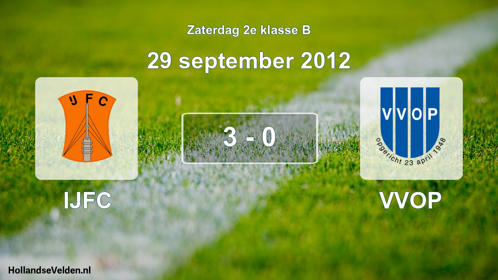 Total number of matches played: IJFC - VVOP 3 - 0 (29 September 2012)