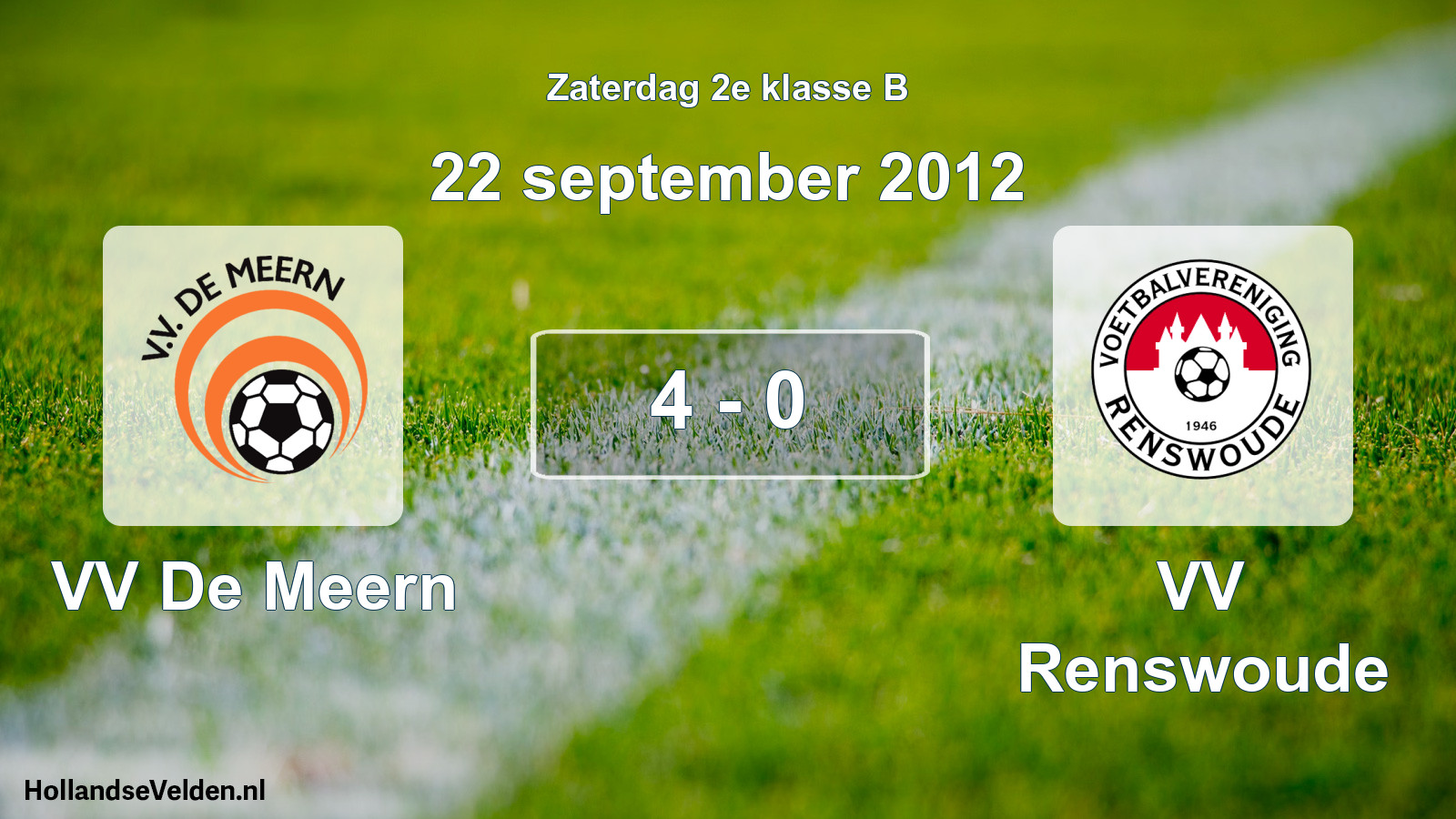 Total number of matches played: VV De Meern - VV Renswoude 4 - 0 (22 September 2012)