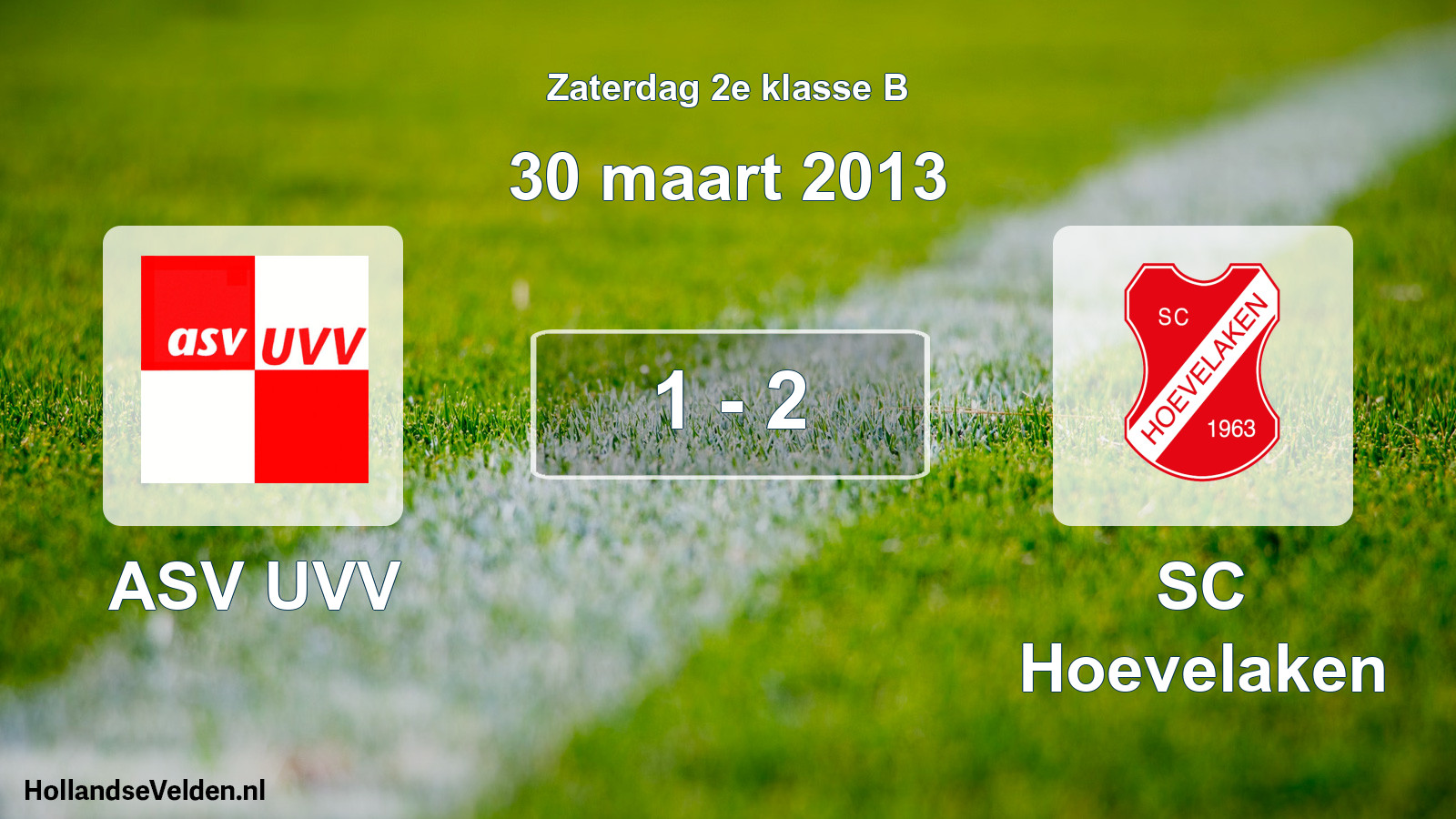Total number of matches played: ASV UVV - SC Hoevelaken 1 - 2 (30 March 2013)
