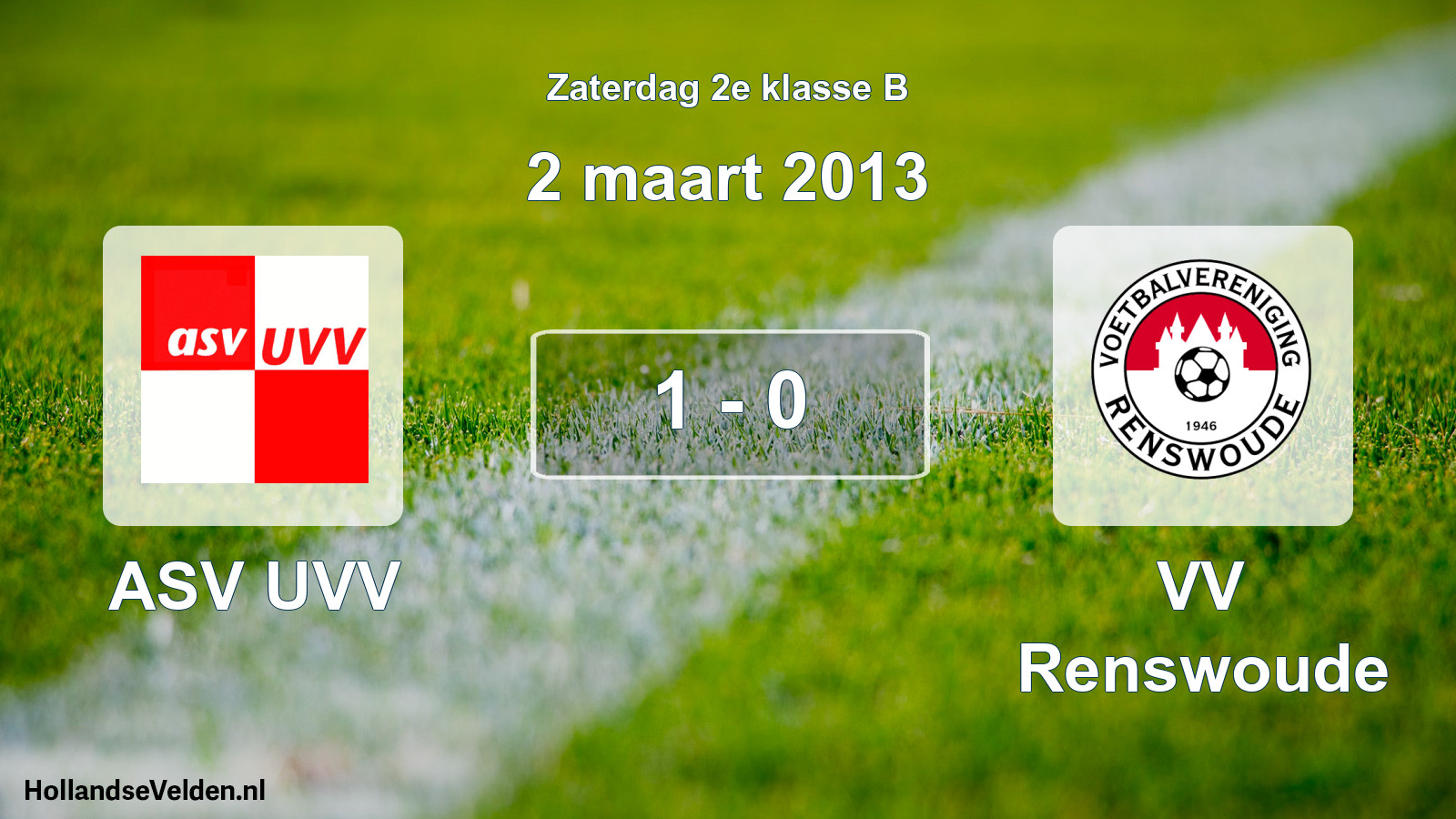 Total number of matches played: ASV UVV - VV Renswoude 1 - 0 (2 March 2013)
