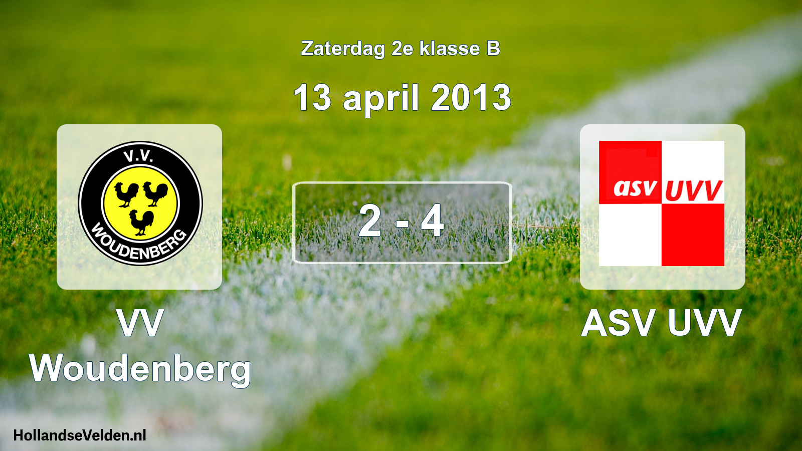 Total number of matches played: VV Woudenberg - ASV UVV 2 - 4 (13 April 2013)