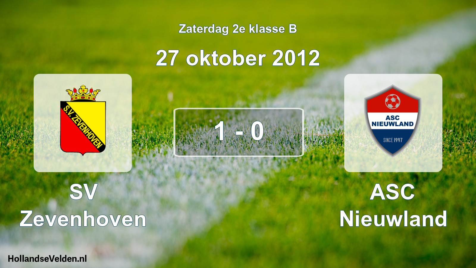 Total number of matches played: SV Zevenhoven - ASC Nieuwland 1 - 0 (27 October 2012)