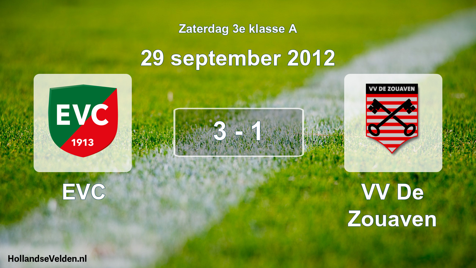 Total number of matches played: EVC - VV De Zouaven 3 - 1 (29 September 2012)