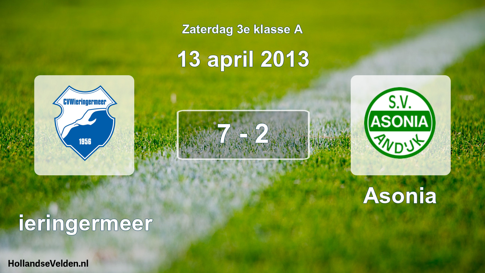 Total number of matches played: Wieringermeer - Asonia 7 - 2 (13 April 2013)