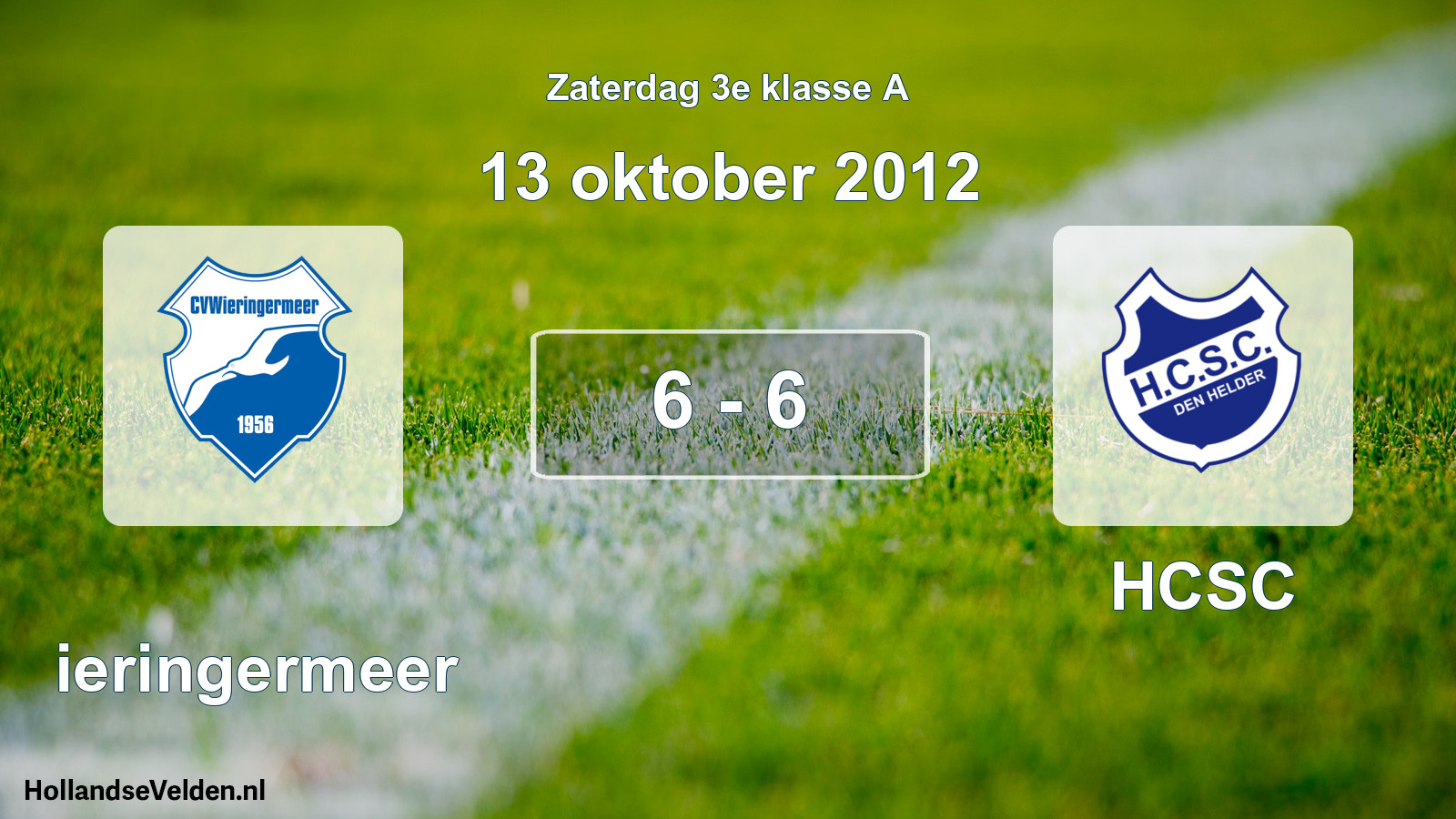 Total number of matches played: Wieringermeer - HCSC 6 - 6 (13 October 2012)