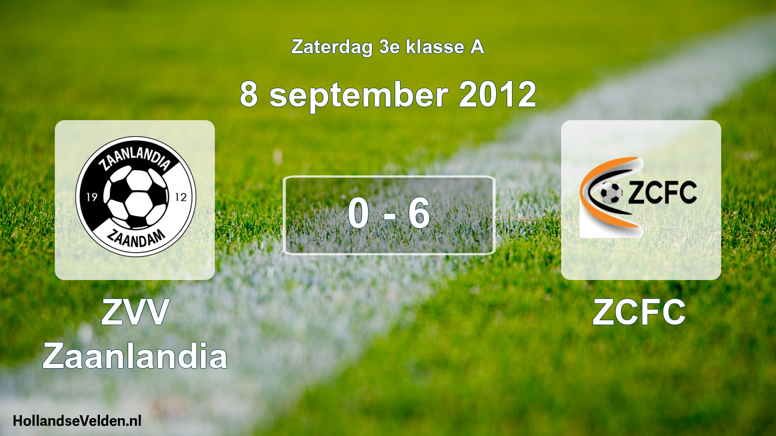 Total number of matches played: ZVV Zaanlandia - ZCFC 0 - 6 (8 September 2012)