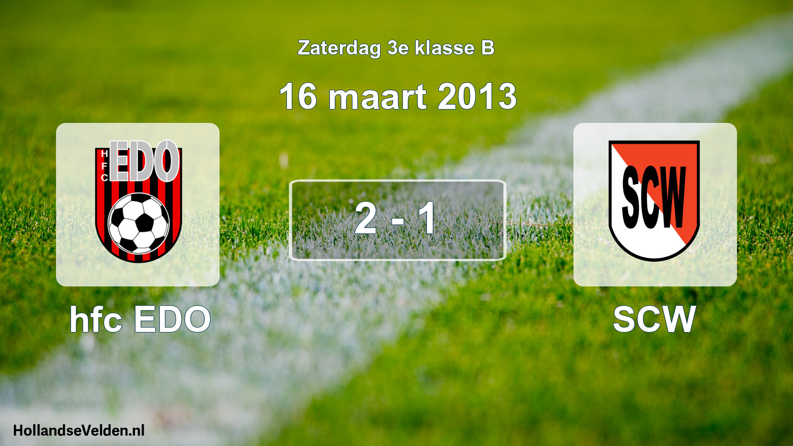 Total number of matches played: hfc EDO - SCW 2 - 1 (16 March 2013)