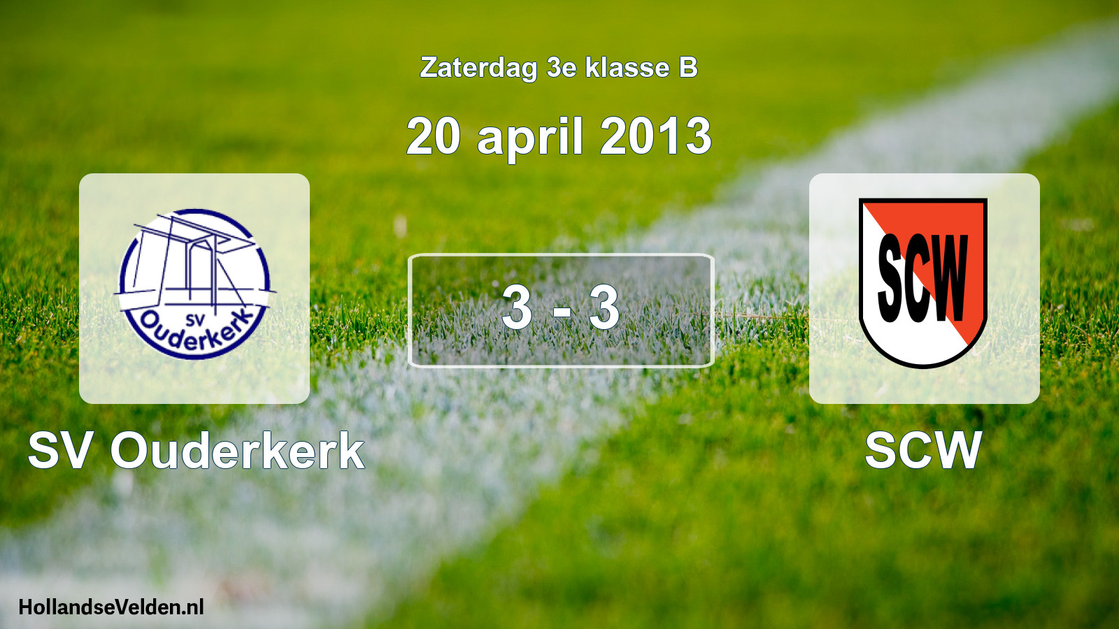 Total number of matches played: SV Ouderkerk - SCW 3 - 3 (20 April 2013)