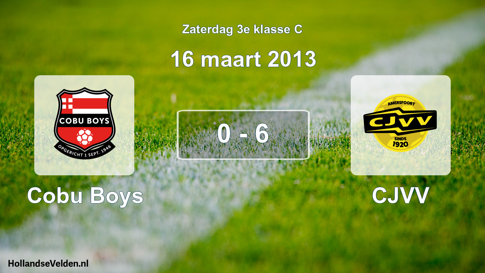 Total number of matches played: Cobu Boys - CJVV 0 - 6 (16 March 2013)